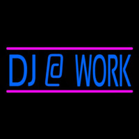 Dj At Work Neonkyltti