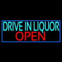 Drive In Liquor Open With Blue Border Neonkyltti