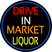 Drive In Market Liquor Oval With Blue Border Neonkyltti