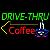 Drive Thru Coffee Neonkyltti