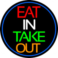 Eat In Take Out Oval With Blue Border Neonkyltti