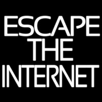 Escape The Internet Neonkyltti