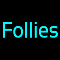 Follies Neonkyltti