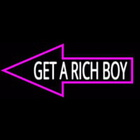 Get A Rich Boy Neonkyltti