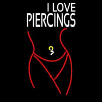 I Love Piercin Neonkyltti