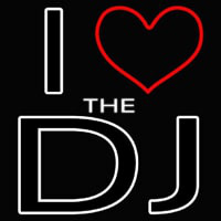 I Love The Dj Neonkyltti