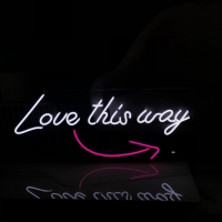 Love this Way Neonkyltti