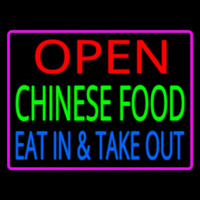 Open Chinese Food Eat In Take Out Neonkyltti