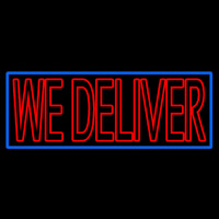 Red We Deliver With Blue Border Neonkyltti