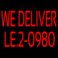 Red We Deliver With Phone Number Neonkyltti