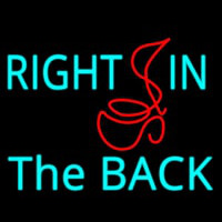 Right In The Back Neonkyltti