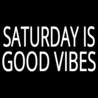 Saturday Is Good Vibes Neonkyltti