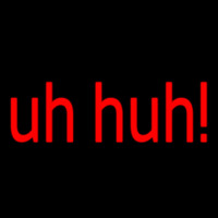 Uhhuh Neonkyltti