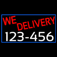 We Deliver Phone Number With Blue Border Neonkyltti