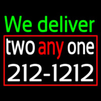 We Deliver With Number Neonkyltti
