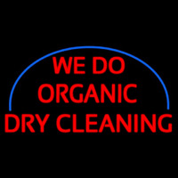 We Do Organic Dry Cleaning Neonkyltti