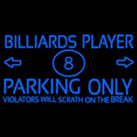 Billiards Player Parking Only Neonkyltti