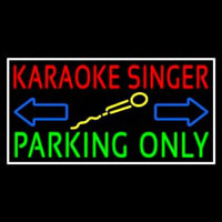 Karaoke Singer Parking Only 1 Neonkyltti